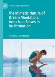 The Mimetic Nature of Dream Mentation: American Selves in Re-formation - Cover