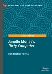 Janelle Monáe's 'Dirty Computer'