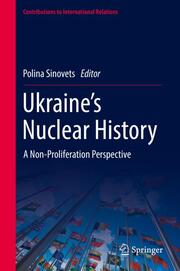 Ukraines Nuclear History