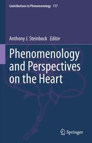 Phenomenology and Perspectives on the Heart