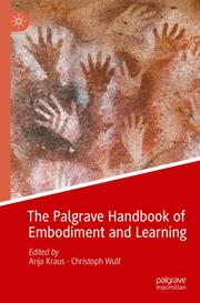 The Palgrave Handbook of Embodiment and Learning