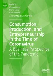 Consumption, Production, and Entrepreneurship in the Time of Coronavirus - Cover