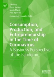Consumption, Production, and Entrepreneurship in the Time of Coronavirus - Cover