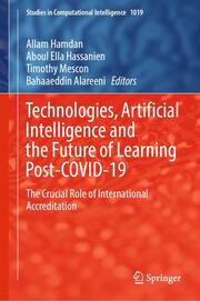 Technologies, Artificial Intelligence and the Future of Learning Post-COVID-19