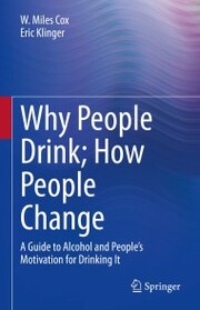 Why People Drink; How People Change