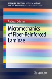 Micromechanics of Fiber-Reinforced Laminae