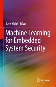 Machine Learning for Embedded System Security