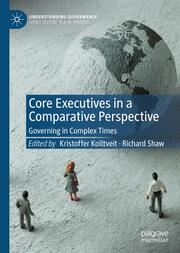 Core Executives in a Comparative Perspective