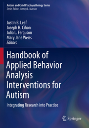 Handbook of Applied Behavior Analysis Interventions for Autism