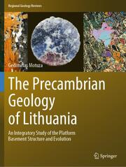 The Precambrian Geology of Lithuania