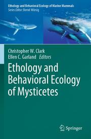 Ethology and Behavioral Ecology of Mysticetes - Cover