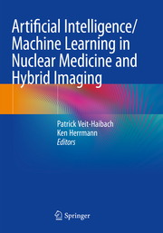 Artificial Intelligence/Machine Learning in Nuclear Medicine and Hybrid Imaging - Cover