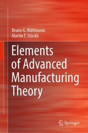 Elements of Advanced Manufacturing Theory - Cover