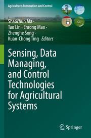 Sensing, Data Managing, and Control Technologies for Agricultural Systems - Cover