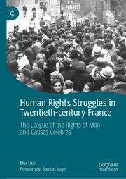 Human Rights Struggles in Twentieth-century France