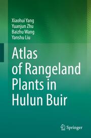 Atlas of Rangeland Plants in Hulun Buir - Cover