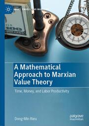 A Mathematical Approach to Marxian Value Theory