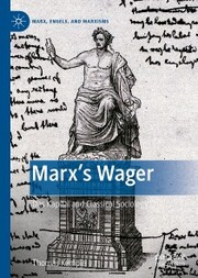 Marx's Wager