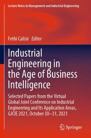 Industrial Engineering in the Age of Business Intelligence