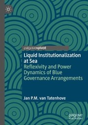 Liquid Institutionalization at Sea