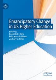 Emancipatory Change in US Higher Education - Cover