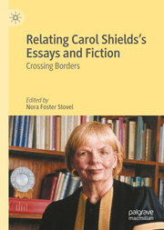 Relating Carol Shieldss Essays and Fiction