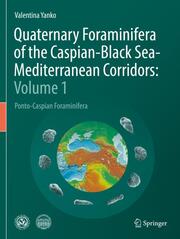 Quaternary Foraminifera of the Caspian-Black Sea-Mediterranean Corridors: Volume