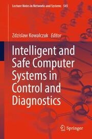Intelligent and Safe Computer Systems in Control and Diagnostics