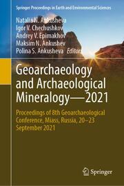 Geoarchaeology and Archaeological Mineralogy2021