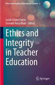 Ethics and Integrity in Teacher Education
