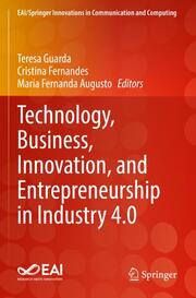 Technology, Business, Innovation, and Entrepreneurship in Industry 4.0 - Cover