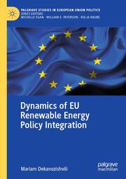 Dynamics of EU Renewable Energy Policy Integration