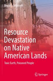 Resource Devastation on Native American Lands