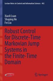 Robust Control for Discrete-Time Markovian Jump Systems in the Finite-Time Domain - Cover
