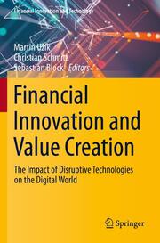 Financial Innovation and Value Creation