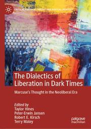 The Dialectics of Liberation in Dark Times - Cover