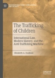 The Trafficking of Children