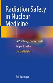 Radiation Safety in Nuclear Medicine - Cover