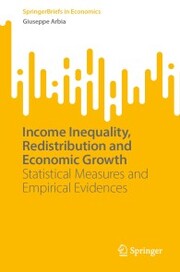 Income Inequality, Redistribution and Economic Growth - Cover