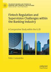 Fintech Regulation and Supervision Challenges within the Banking Industry - Cover