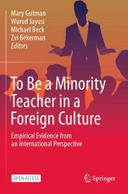 To Be a Minority Teacher in a Foreign Culture