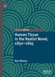 Human Tissue in the Realist Novel, 1850-1895 - Cover