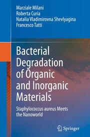 Bacterial Degradation of Organic and Inorganic Materials - Cover