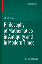 Philosophy of Mathematics in Antiquity and in Modern Times