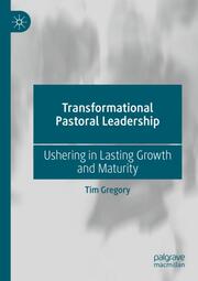 Transformational Pastoral Leadership