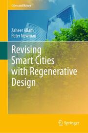Revising Smart Cities with Regenerative Design