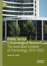 Public Sector Criminological Research