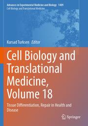 Cell Biology and Translational Medicine, Volume 18 - Cover