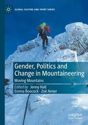 Gender, Politics and Change in Mountaineering - Cover