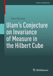 Ulams Conjecture on Invariance of Measure in the Hilbert Cube - Cover